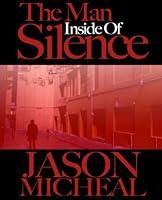Algopix Similar Product 19 - The Man Inside Of Silence