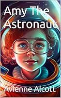 Algopix Similar Product 7 - Amy The Astronaut