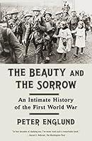 Algopix Similar Product 18 - The Beauty and the Sorrow An Intimate