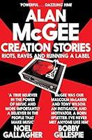 Algopix Similar Product 15 - Creation Stories Riots Raves and