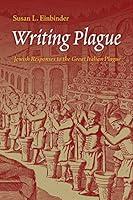 Algopix Similar Product 20 - Writing Plague Jewish Responses to the