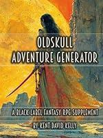 Algopix Similar Product 5 - OLDSKULL ADVENTURE GENERATOR A Black