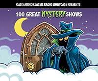 Algopix Similar Product 8 - 100 Great Mystery Shows Classic Shows