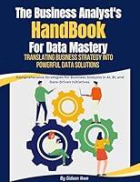 Algopix Similar Product 19 - The Business Analysts Handbook for