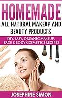 Algopix Similar Product 13 - Homemade AllNatural Makeup and Beauty