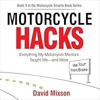 Algopix Similar Product 10 - Motorcycle Hacks Everything My