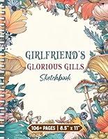 Algopix Similar Product 20 - Girlfriends Glorious Gills Sketchbook