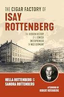 Algopix Similar Product 19 - The Cigar Factory of Isay Rottenberg