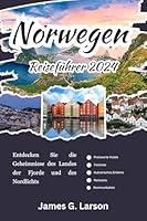 Algopix Similar Product 18 - Norwegen Reisefhrer 2024 Entdecken