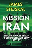 Algopix Similar Product 8 - Mission Iran Special Forces Berlin 