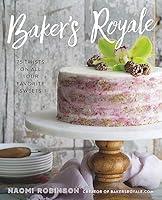 Algopix Similar Product 8 - Bakers Royale 75 Twists on All Your