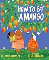 Algopix Similar Product 14 - How to Eat a Mango