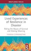 Algopix Similar Product 17 - Lived Experiences of Resilience in