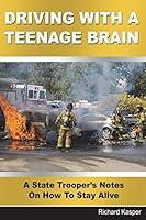 Algopix Similar Product 13 - Driving With A Teenage Brain A State