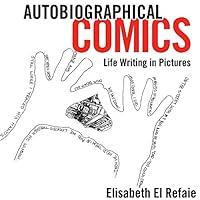 Algopix Similar Product 20 - Autobiographical Comics Life Writing