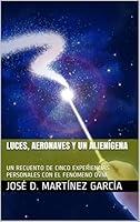 Algopix Similar Product 11 - LUCES AERONAVES Y UN ALIENGENA UN