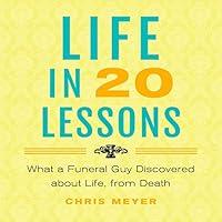 Algopix Similar Product 6 - Life in 20 Lessons What a Funeral Guy