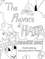 Algopix Similar Product 12 - The Flavors of HAIR Coloring Book The