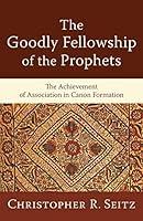 Algopix Similar Product 10 - Goodly Fellowship of the Prophets The