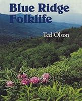 Algopix Similar Product 19 - Blue Ridge Folklife Folklife in the