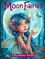 Algopix Similar Product 10 - Moon Fairies Coloring Book Whimsical