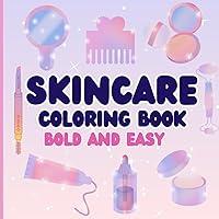 Algopix Similar Product 2 - Skincare Coloring Book Bold and Easy