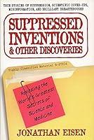 Algopix Similar Product 17 - Suppressed Inventions and Other
