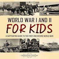 Algopix Similar Product 19 - World War I and II for Kids A