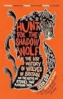 Algopix Similar Product 18 - Hunt for the Shadow Wolf US Edition