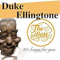 Algopix Similar Product 8 - Duke Ellington the Best 40 Songs for