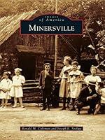 Algopix Similar Product 12 - Minersville (Images of America)