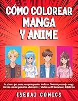 Algopix Similar Product 13 - Cmo Colorear Manga Y Anime La Primera