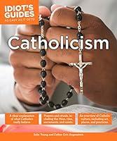 Algopix Similar Product 5 - Idiot's Guides: Catholicism
