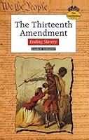 Algopix Similar Product 13 - The Thirteenth Amendment Ending