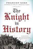Algopix Similar Product 2 - The Knight in History (Medieval Life)