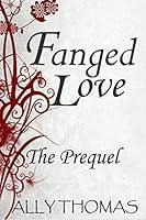 Algopix Similar Product 8 - Fanged Love: The Prequel