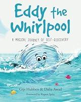 Algopix Similar Product 6 - Eddy the Whirlpool A Magical Journey