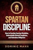 Algopix Similar Product 9 - Spartan Discipline How to Develop