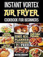 Algopix Similar Product 13 - INSTANT VORTEX AIR FRYER COOKBOOK FOR