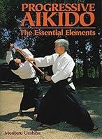 Algopix Similar Product 11 - Progressive Aikido The Essential