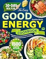 Algopix Similar Product 5 - The Easy Good Energy Cookbook 1500