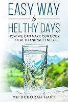 Algopix Similar Product 5 - Easy Way to Healthy Days How we can