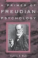 Algopix Similar Product 14 - A Primer of Freudian Psychology