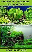 Algopix Similar Product 16 - FRESHWATER AQUARIUMS FOR STARTERS