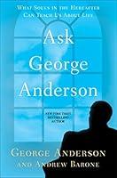 Algopix Similar Product 9 - Ask George Anderson What Souls in the