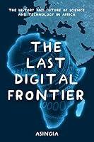 Algopix Similar Product 2 - The Last Digital Frontier The History