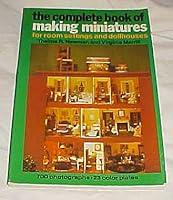 Algopix Similar Product 7 - The Complete Book of Making Miniatures