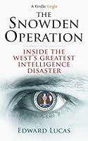 Algopix Similar Product 3 - The Snowden Operation Inside the