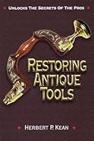 Algopix Similar Product 9 - Restoring Antique Tools