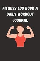 Algopix Similar Product 15 - Fitness Log Book A Daily Workout